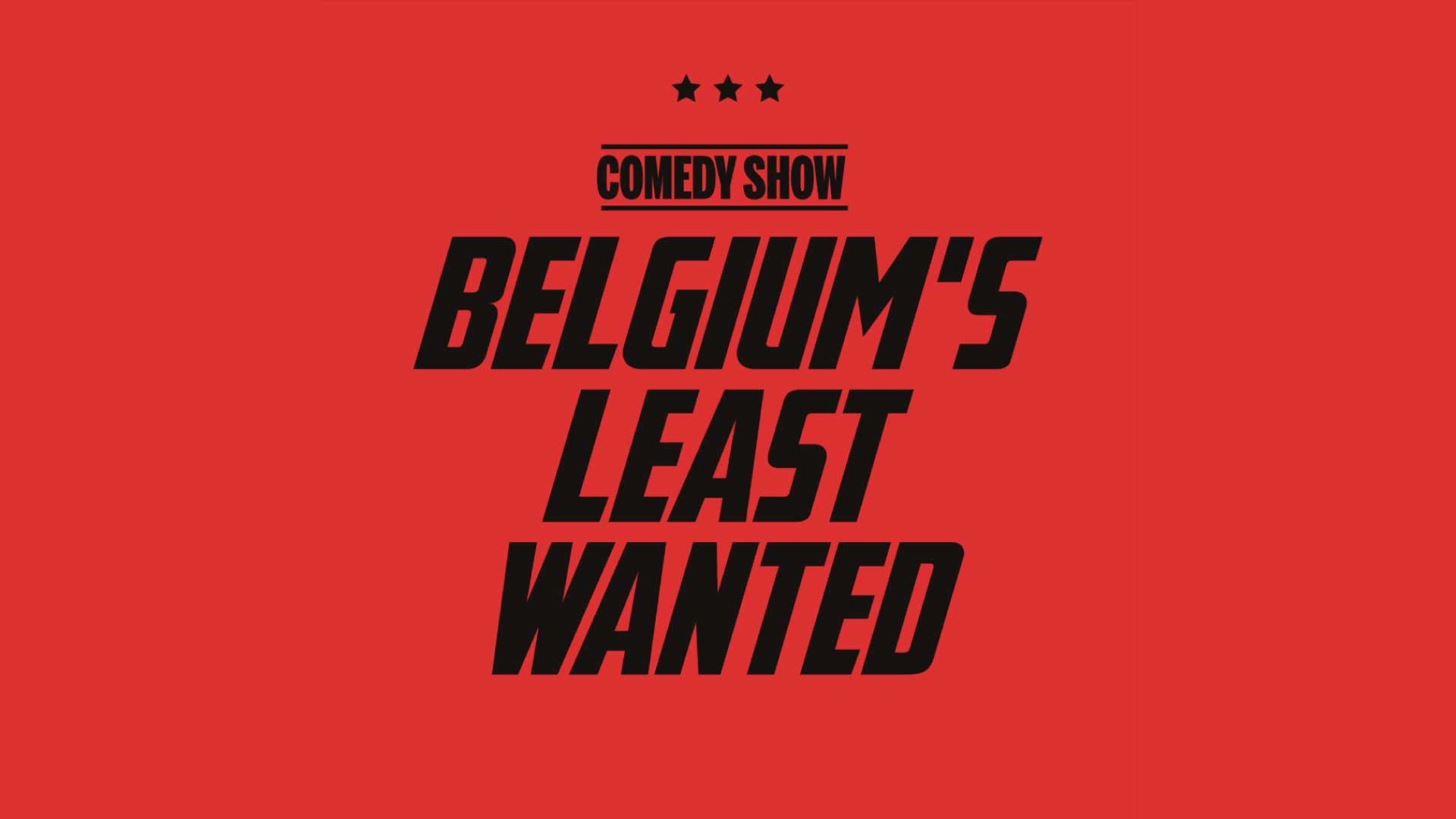Belgium’s Least Wanted
